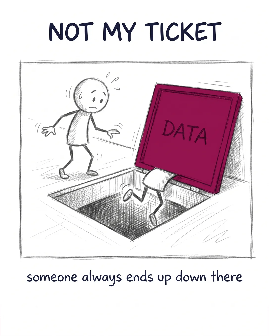 Why Your Best Engineer Avoids The Data Layer